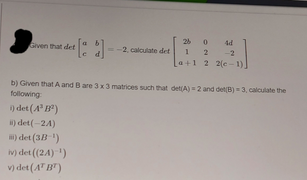 hello i need some help,, 0 4d 6 Given that det a