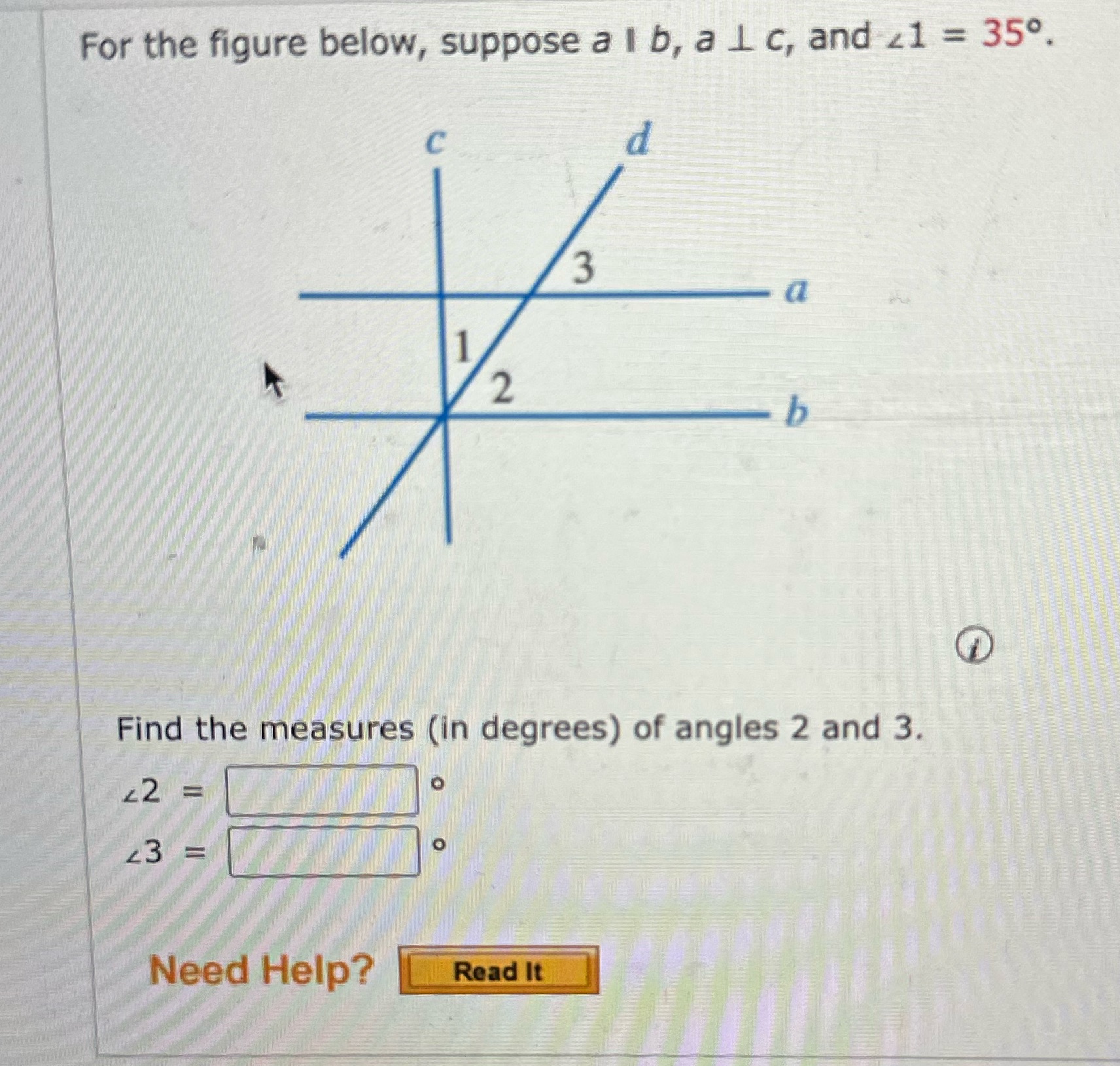For the figure below, suppose a l b, a 1 c, and