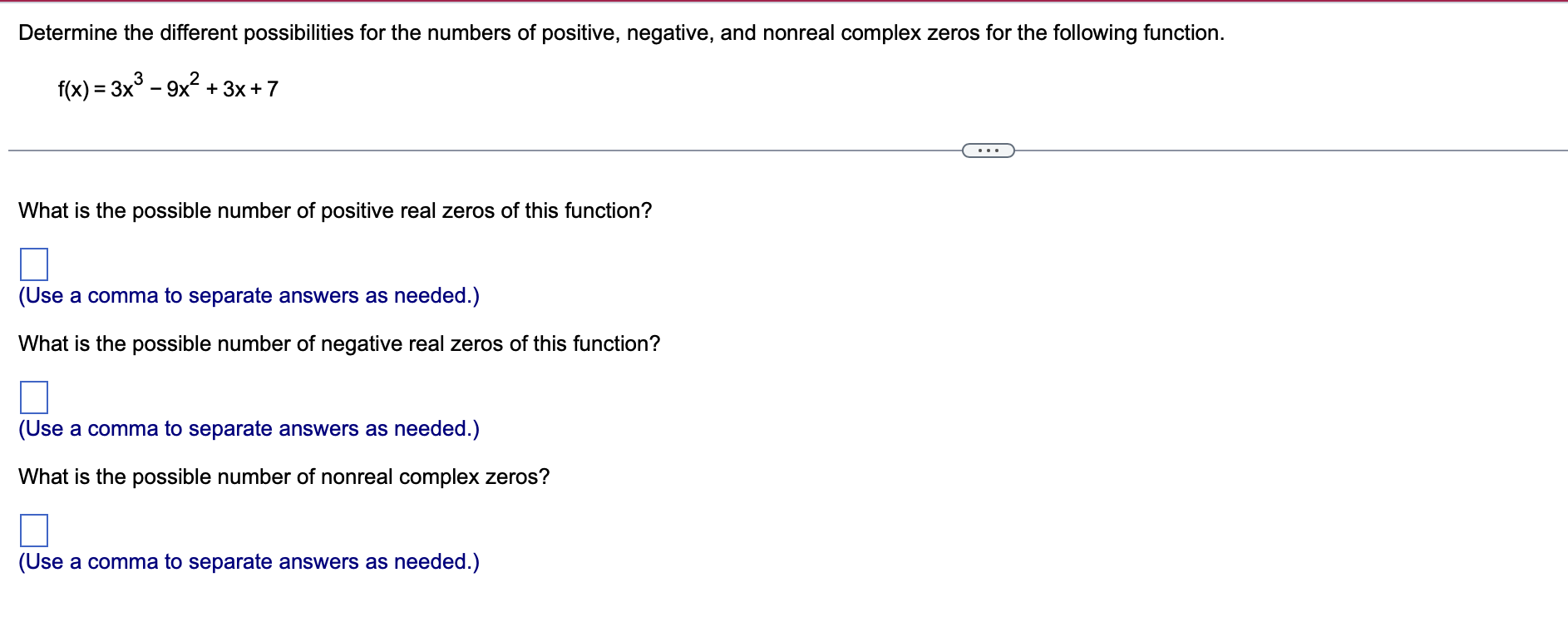 Determine the different possibilities for the