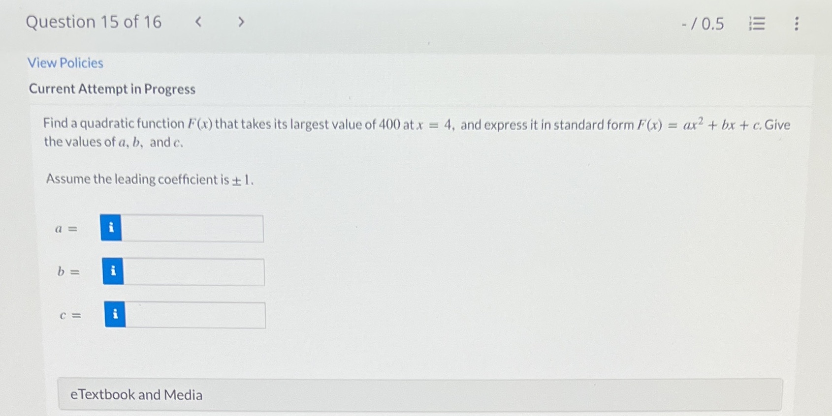 Question 15 of 16 < - / 0.5 . .. View Policies