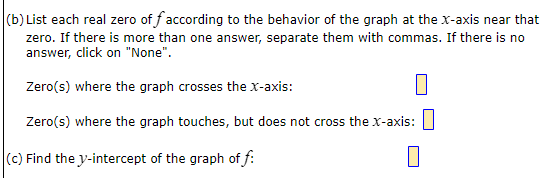 Consider the following polynomial function. f(x)