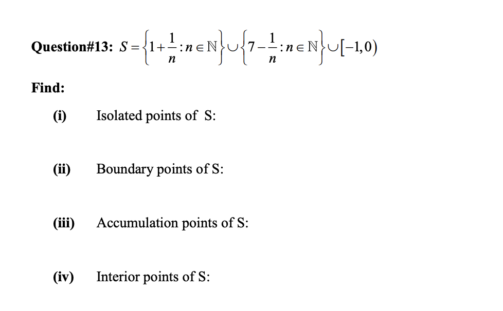Question#13: S={l+l:n e N}U{7l:n e N}U[1,0) n 11