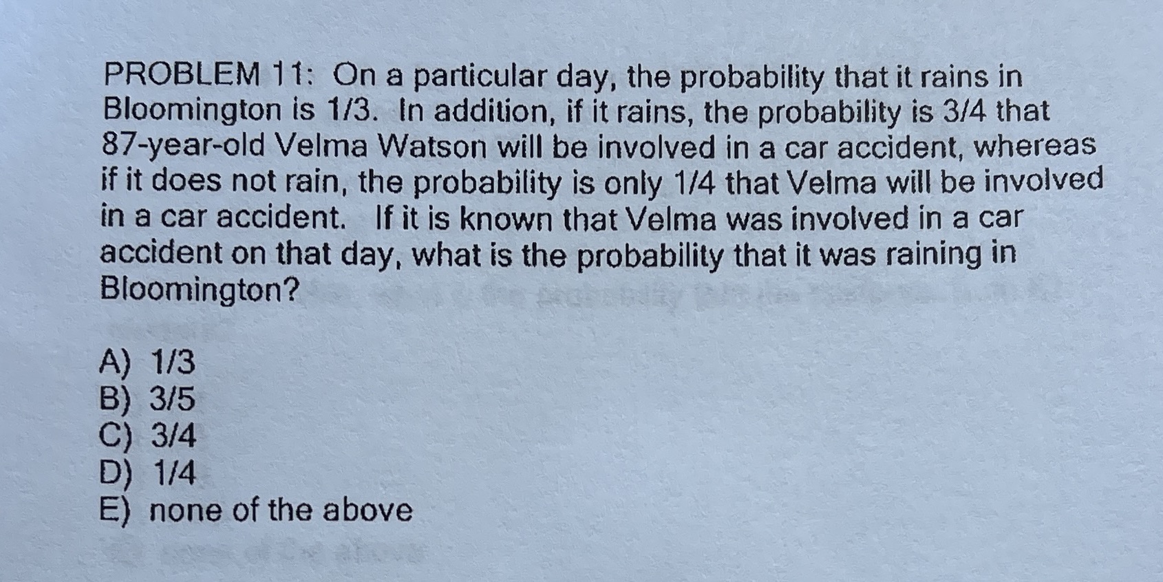 PROBLEM 11: On a particular day, the probability