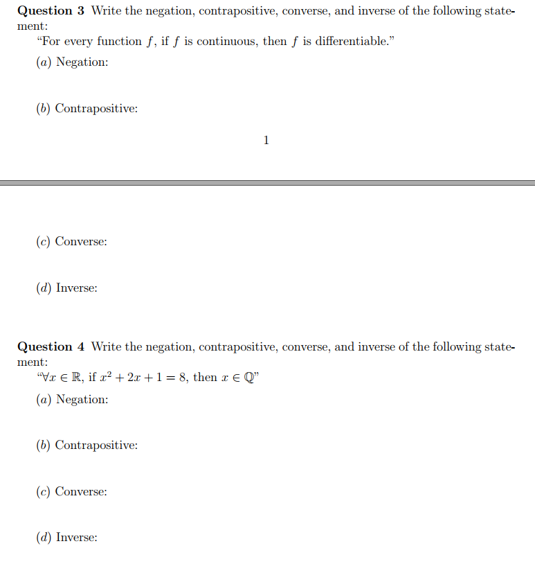Question 3 Write the negation, contrapositive,