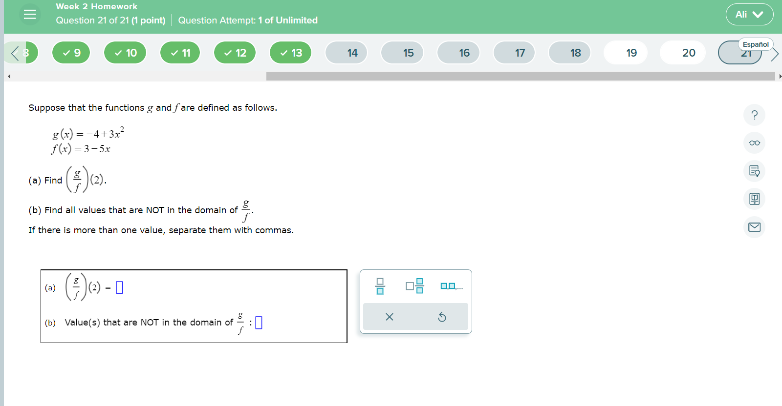 Week 2 Homework : Question 21 of 21 (1 point) I