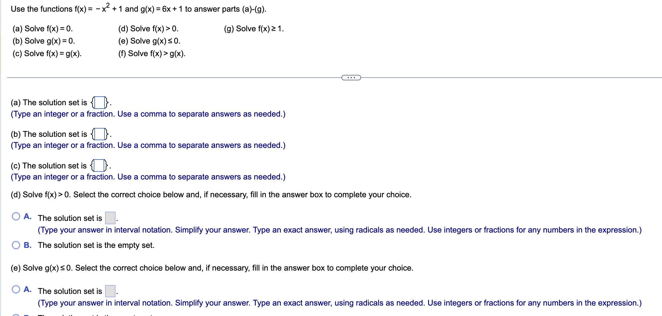 Use the functions f(x) = x2 +1 and g(x) = 6x +1