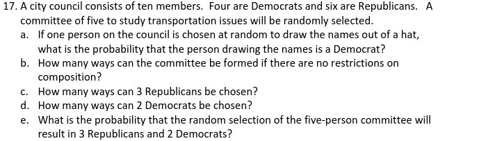 17. A city council consists of ten members. Four