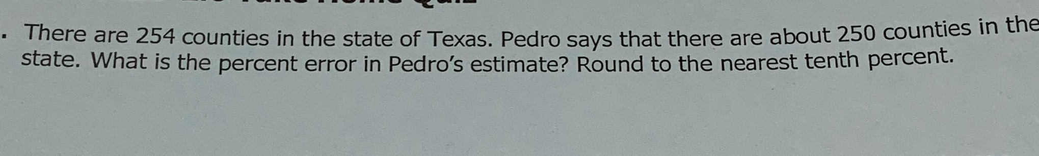 There are 254 counties in the state of Texas.