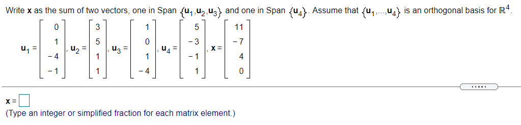 Q1: Write x as the sum of two vectors, one in