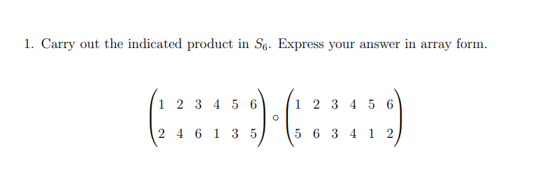 1. Carry out the indicated product in 35. Express