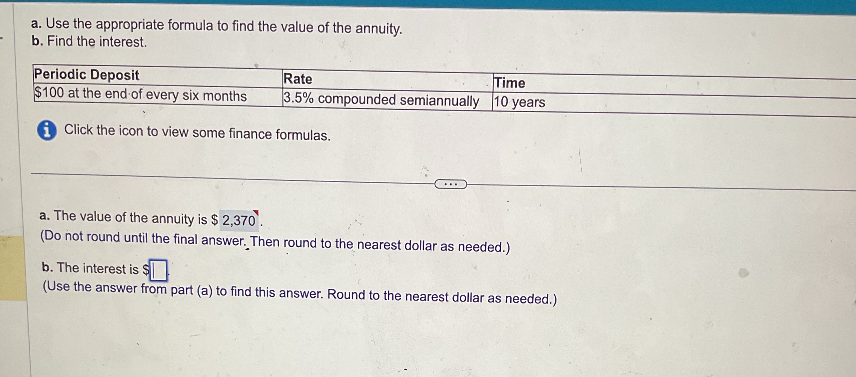 What is the interest a. Use the appropriate