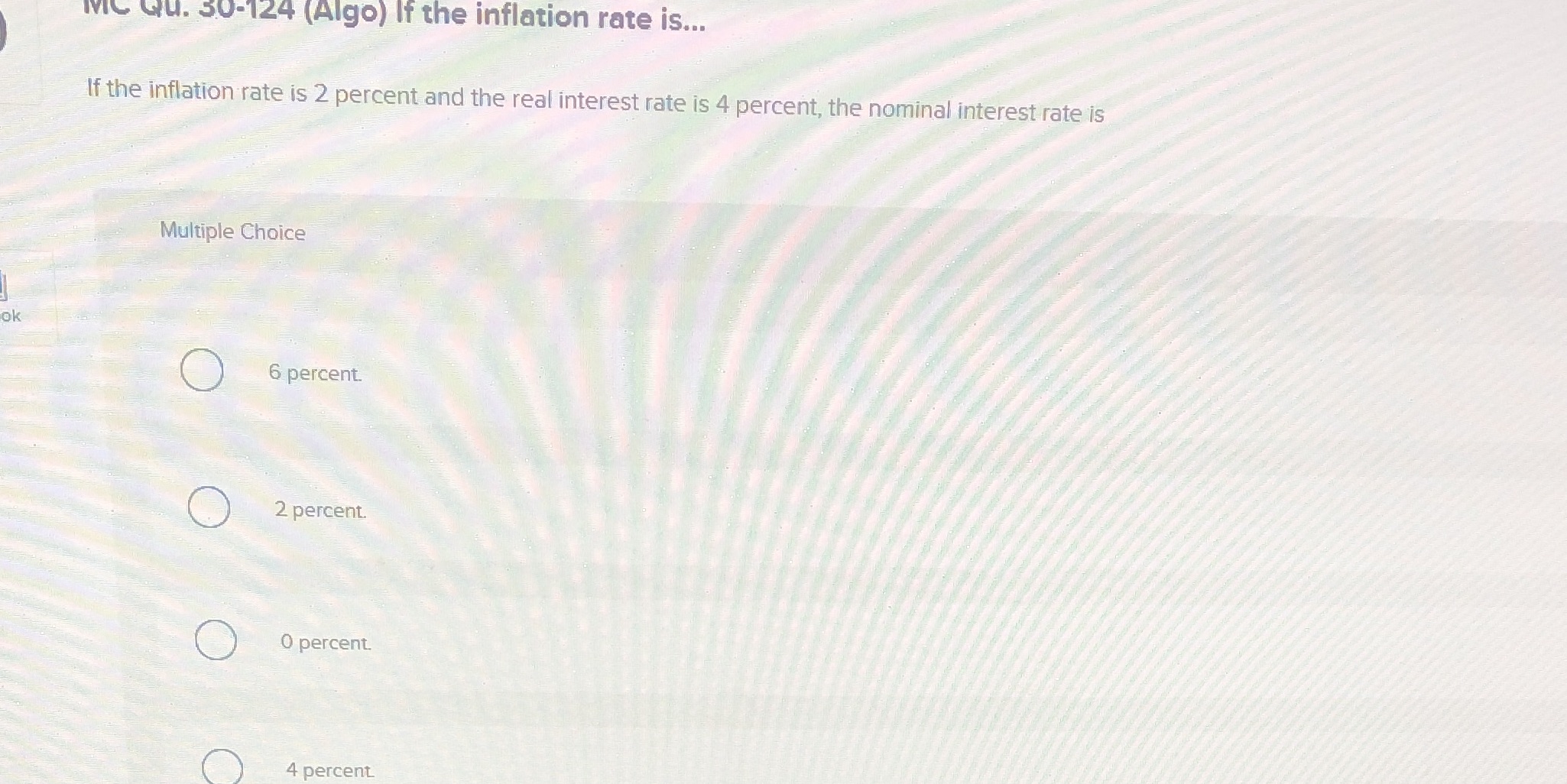 IVIC Qu. 30-124 (Algo) If the inflation rate