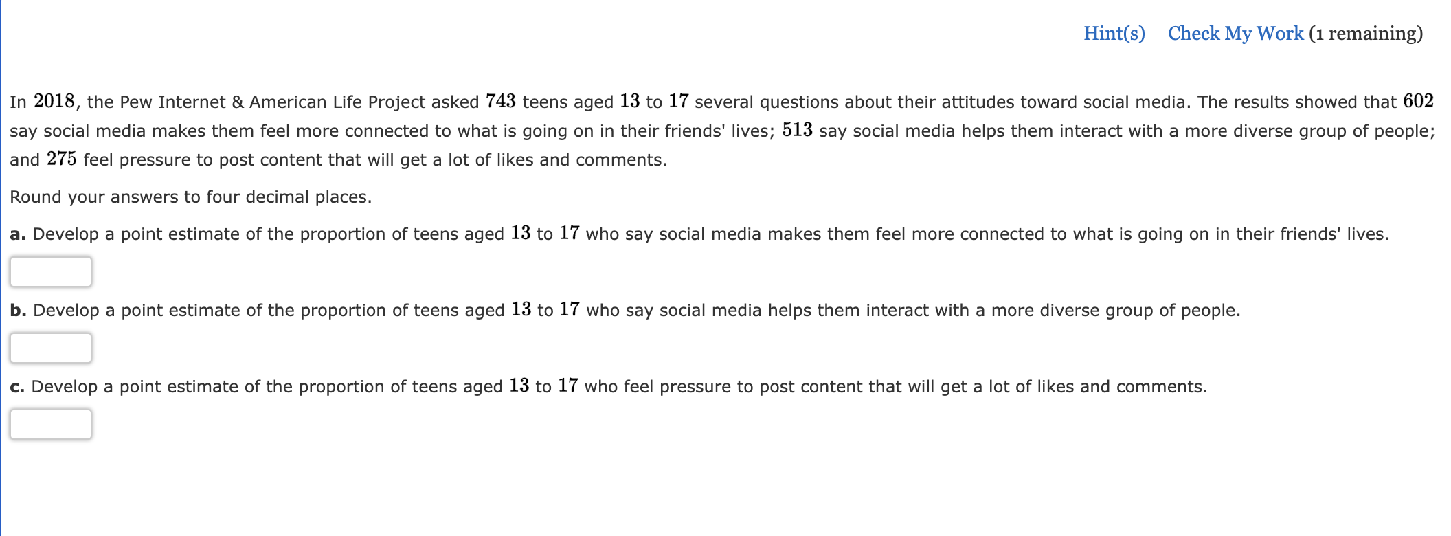 Hint(s) Check My Work (1 remaining) In 2018, the