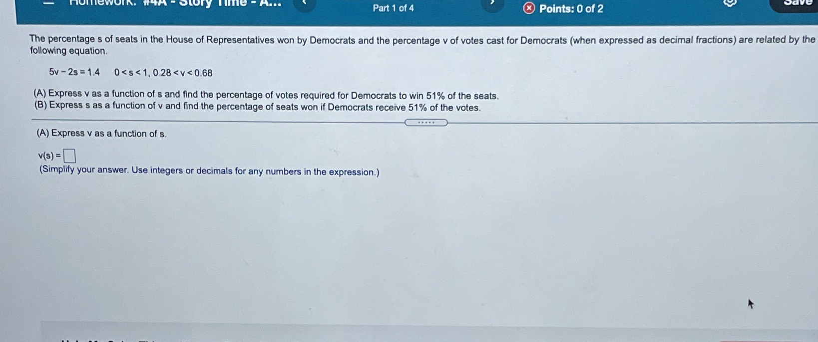A.. Part 1 of 4 x Points: 0 of 2 The percentage s