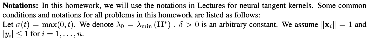 Notations: In this homework, we will use the