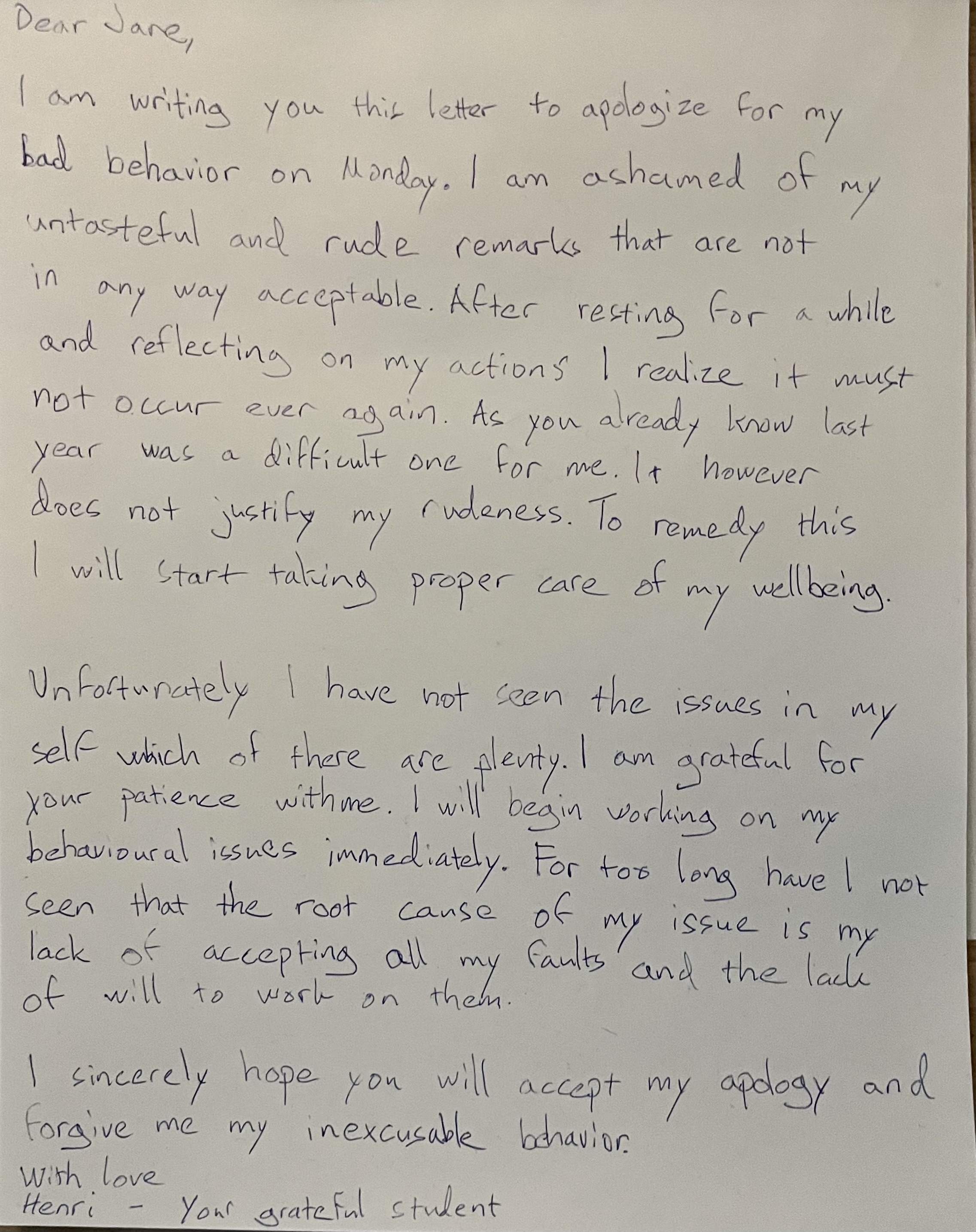 Dear Jane, I am writing you this letter to