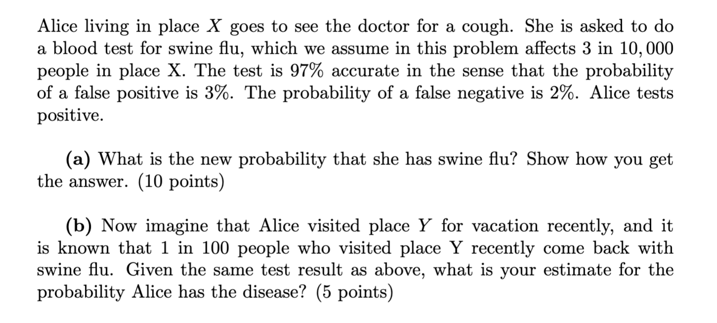 Alice living in place X goes to see the doctor
