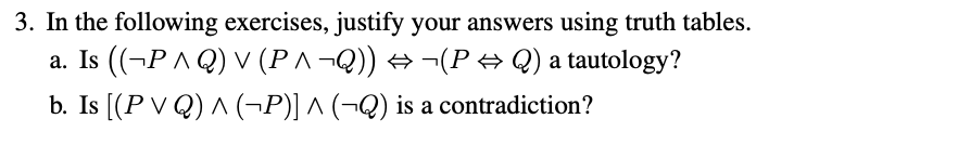 Write your proofs clearly using complete