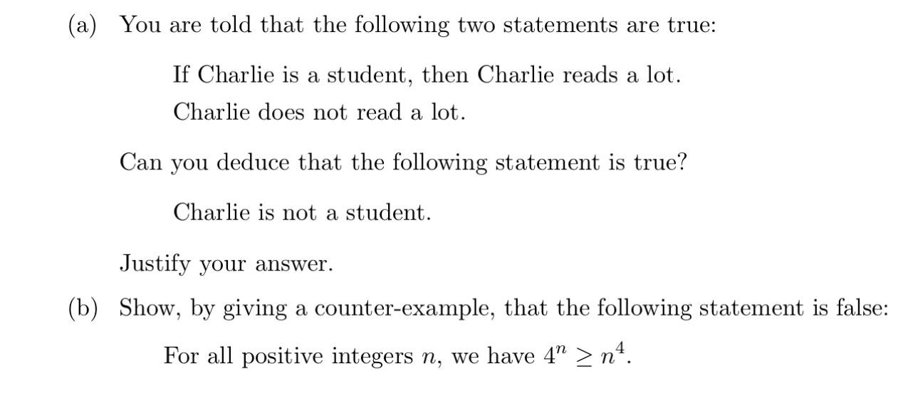 (a) You are told that the following two