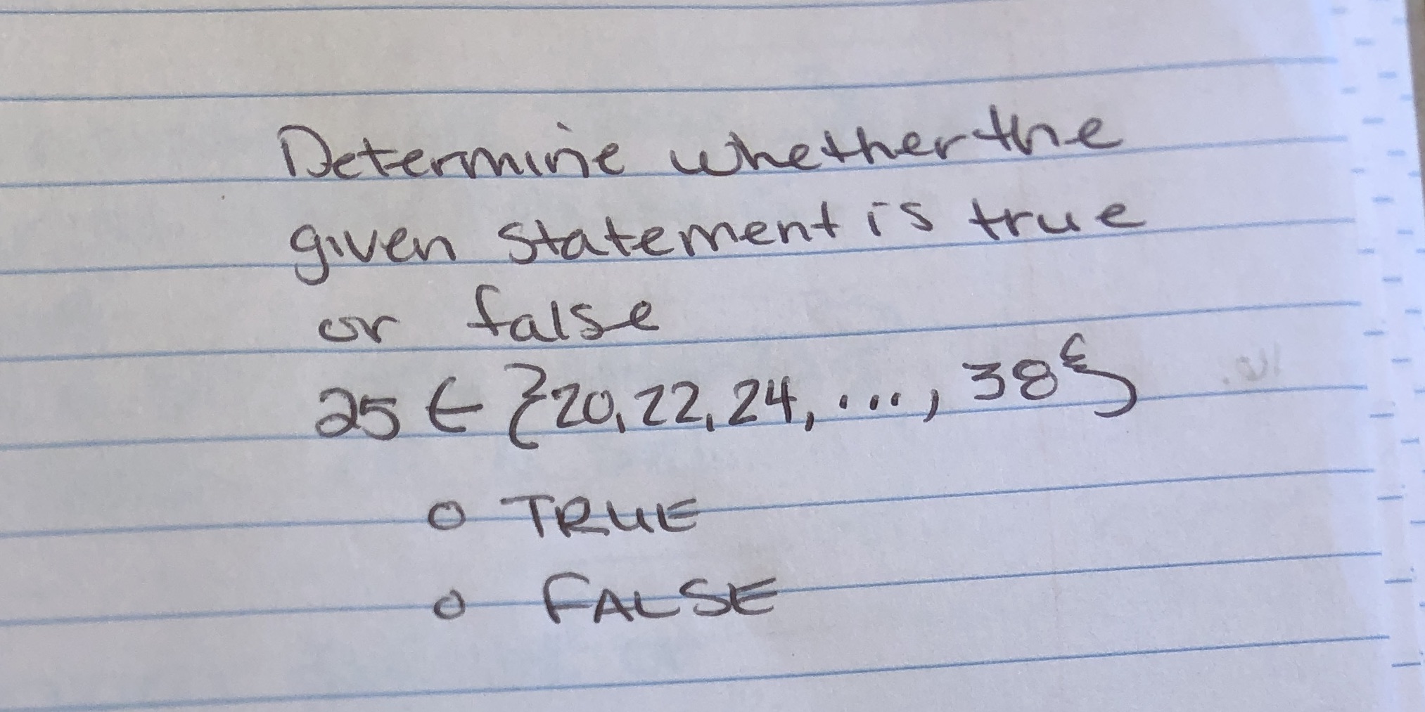 Determine whether the given statement is true or