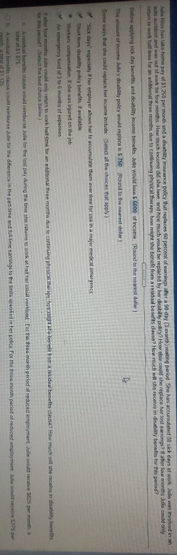 question 2 Julie Rios has take-home pay of $1,250