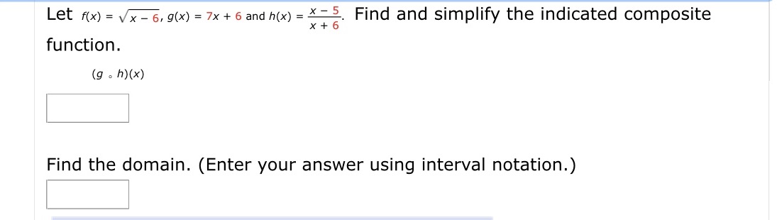 Help please Let rm = '/x _ 5, g{x} = 7x+ s and