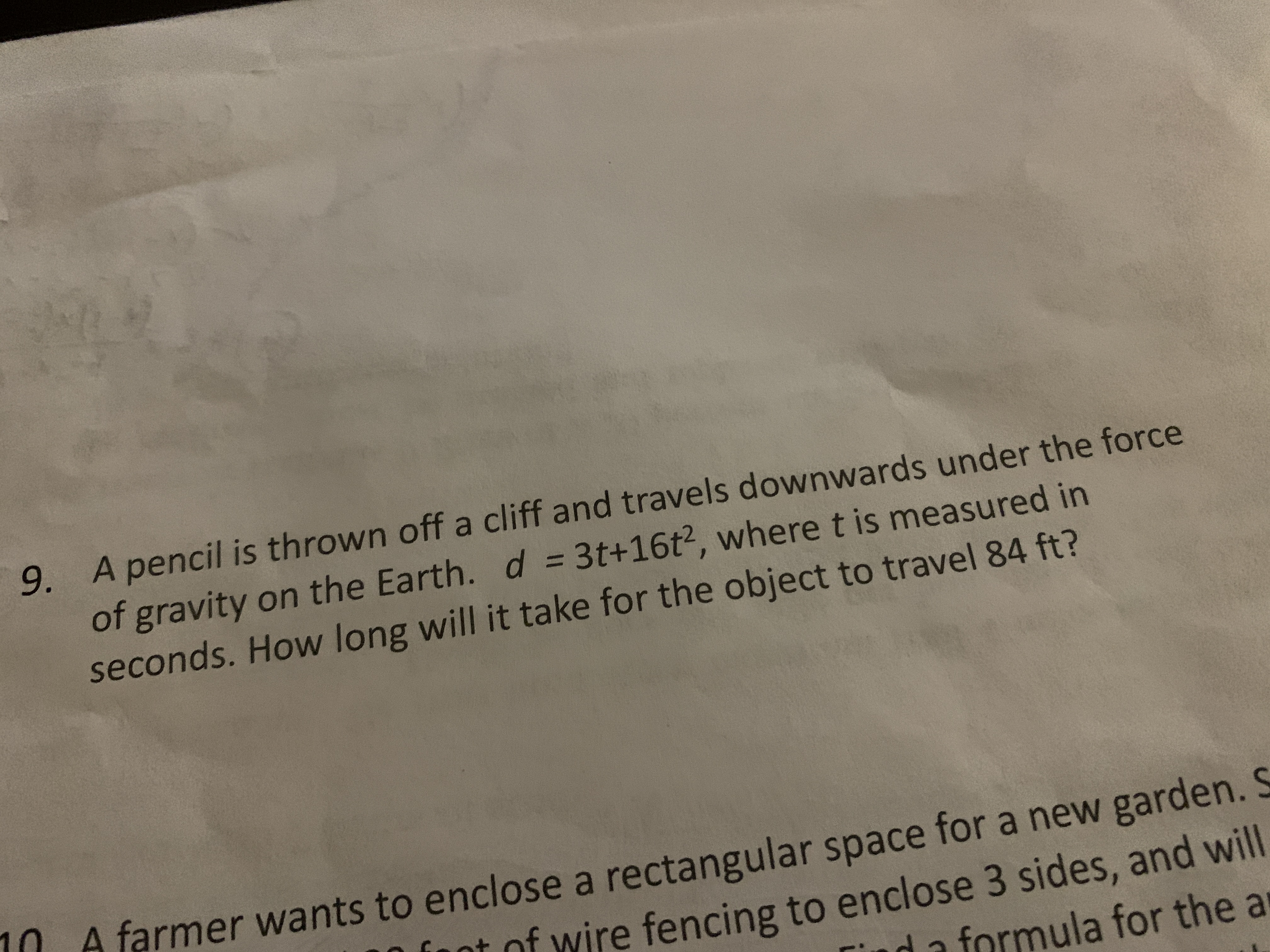 9. A pencil is thrown off a cliff and travels