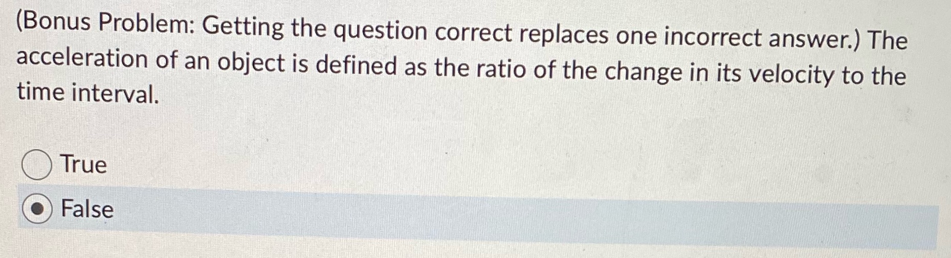 (Bonus Problem: Getting the question correct