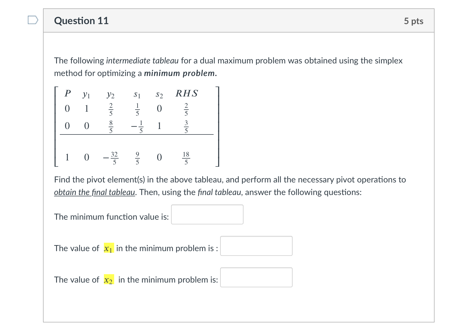 Please help me solve this... Question 11 5 pts