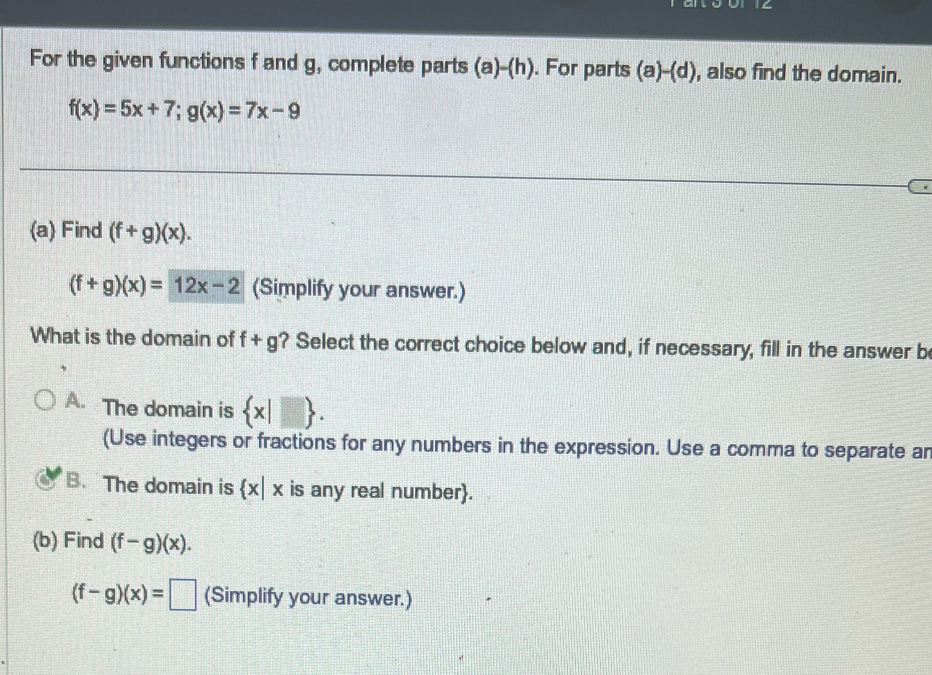 For the given functions f and g, complete parts