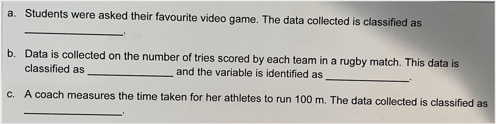 a. Students were asked their favourite video