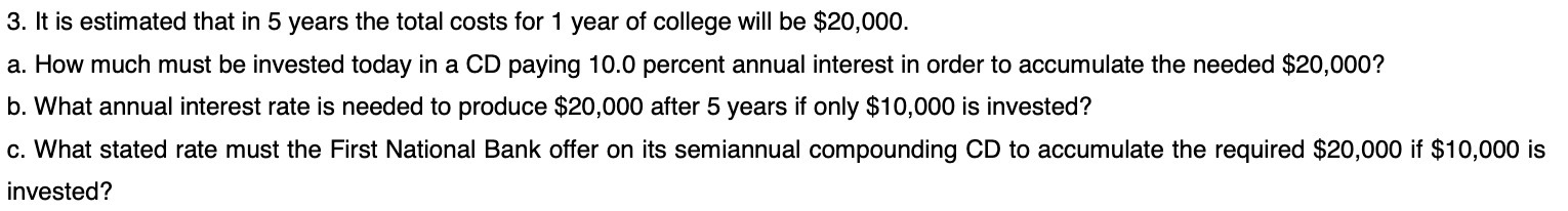 3. It is estimated that in 5 years the total