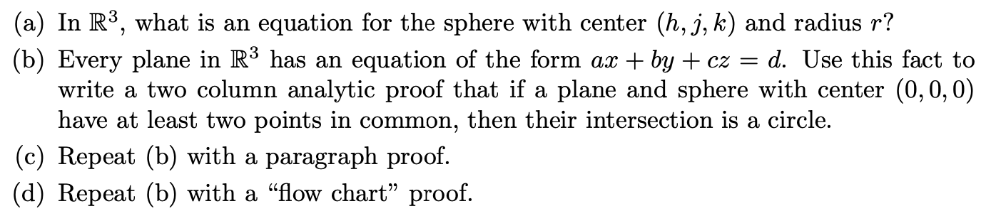 Math - Axiomatic Systems (a) In R3, what is an