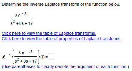 Determine the inverse Laplace transform of the