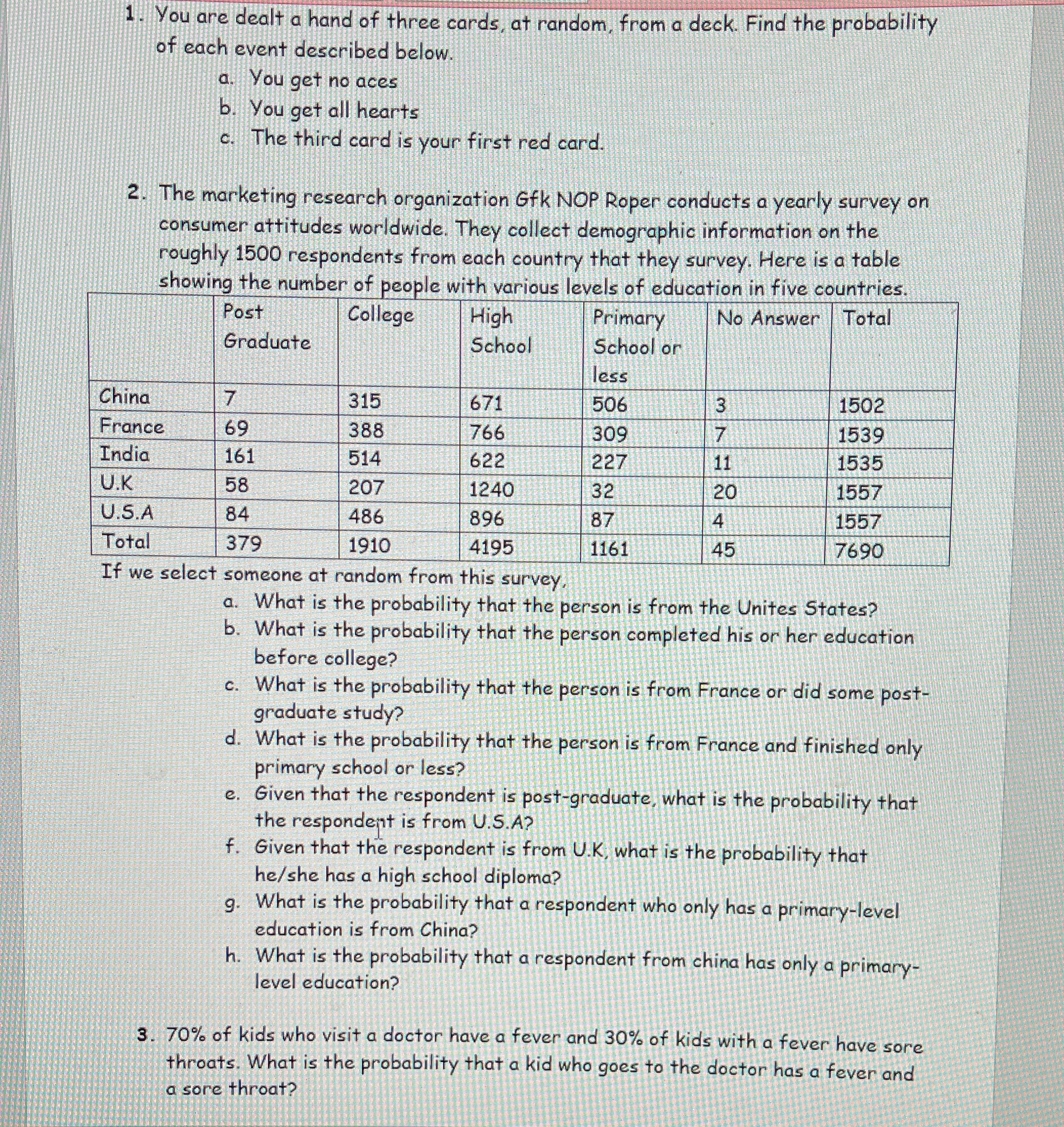 Help pls probability 1. You are dealt a hand of