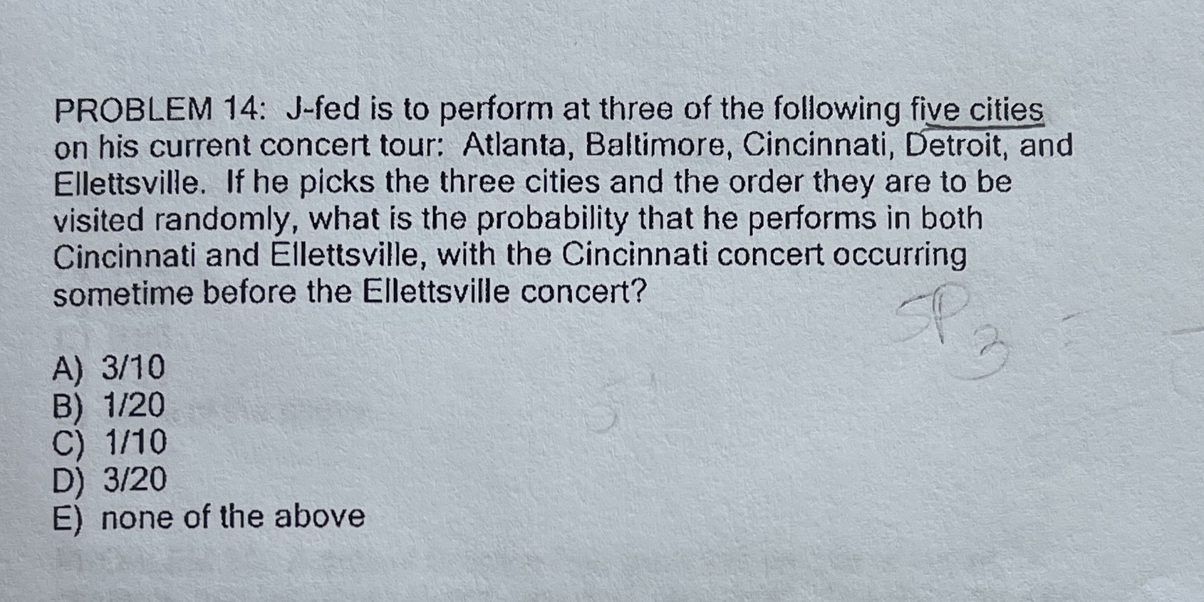 PROBLEM 14: J-fed is to perform at three of the