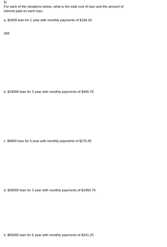 5) For each of the situations below, what is the