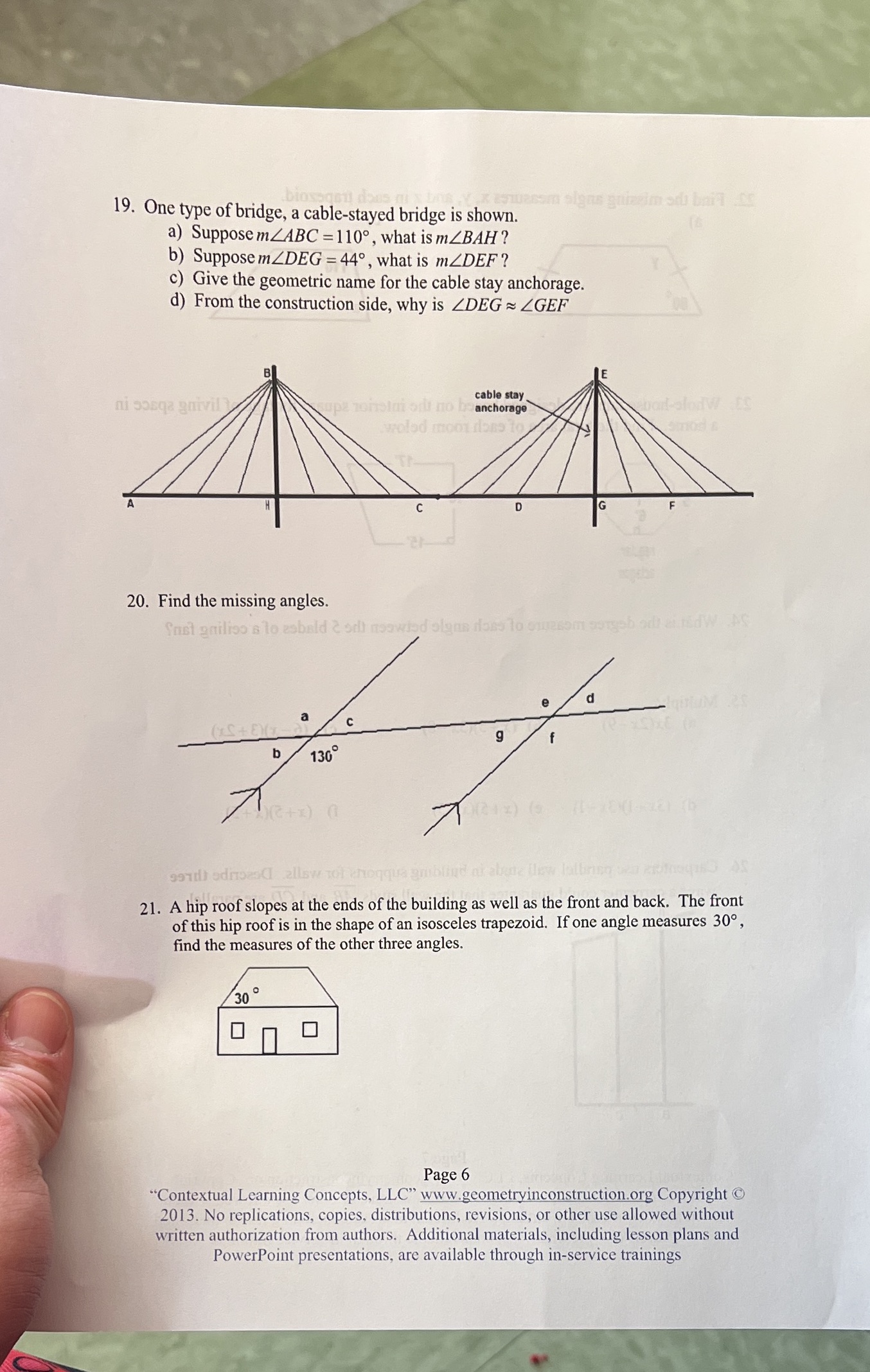 19. One type of bridge, a cable-stayed bridge is
