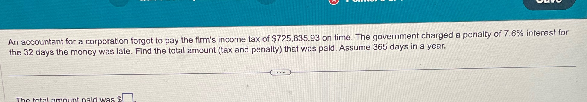 An accountant for a corporation forgot to pay the