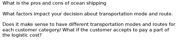 What is the pros and cons of ocean shipping What