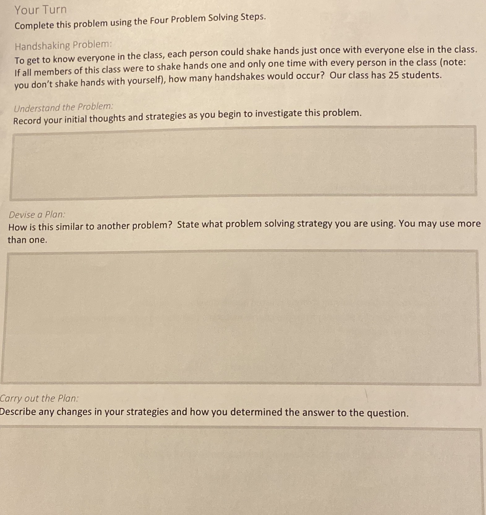 Your Turn Complete this problem using the Four