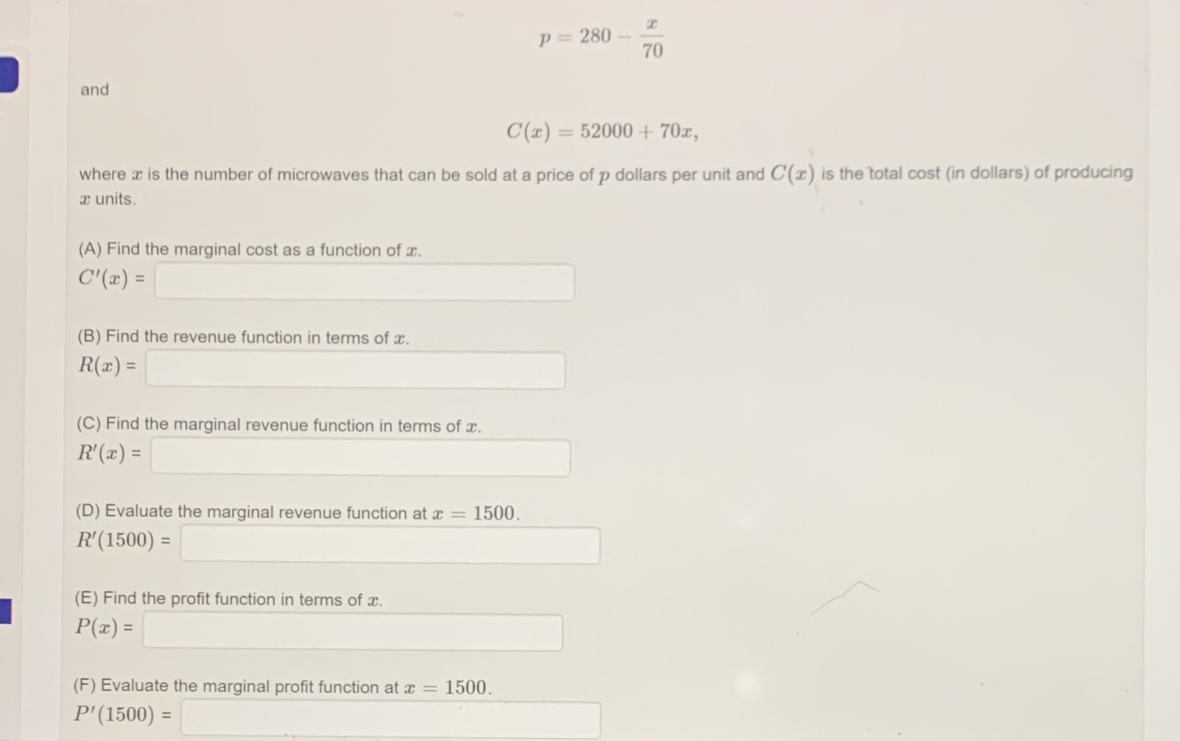 P = 280 - 70 and C(x) = 52000 + 70x, where a is