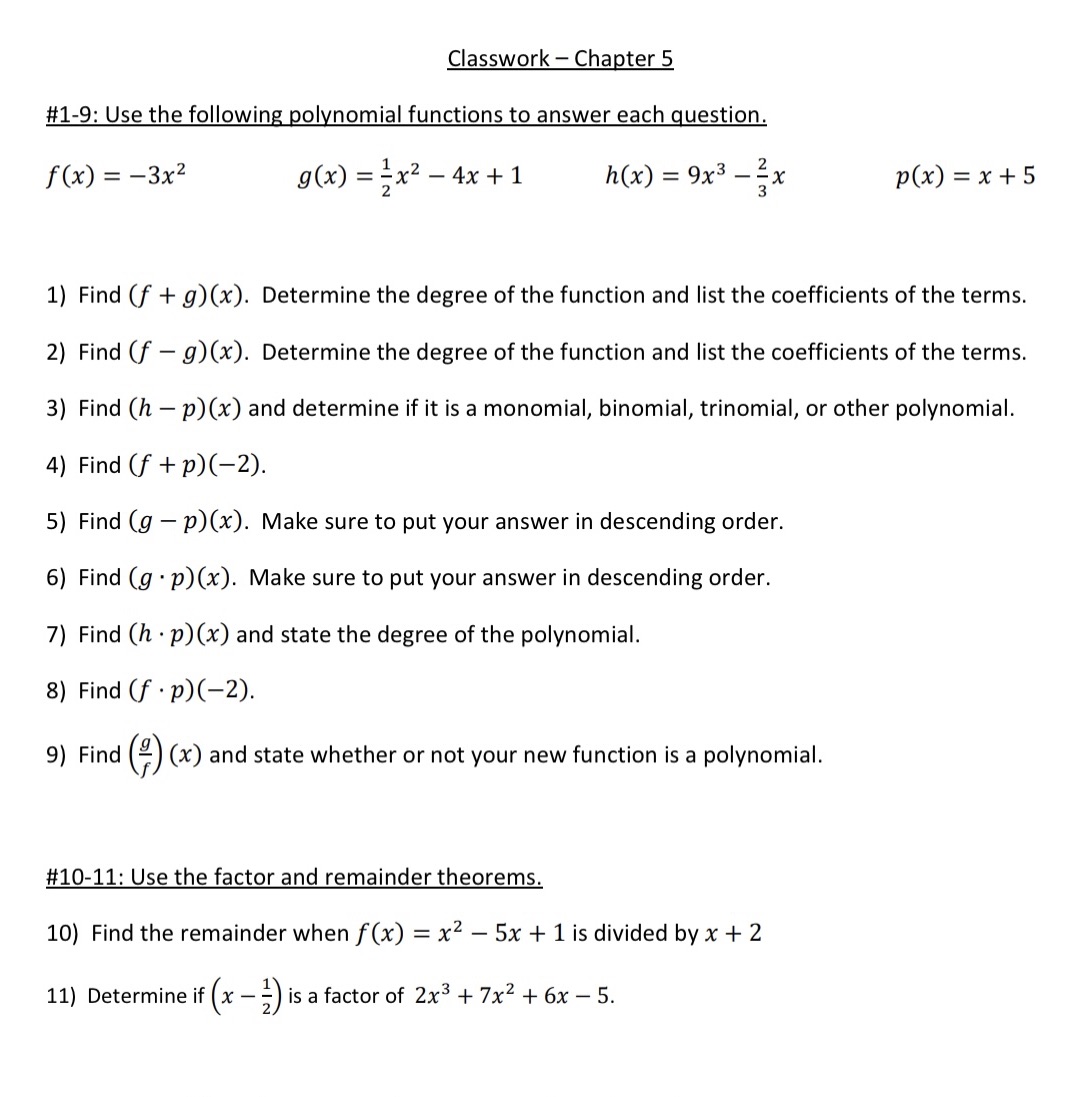 Classwork - Chapter 5 #1-9: Use the following