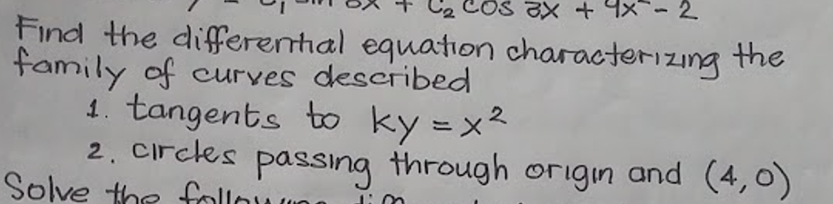 2 COS 3X + 9x - 2 Find the differential equation
