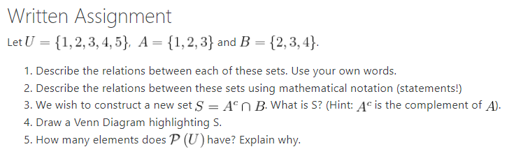 Written Assignment LEtU = {1342335415}! A =
