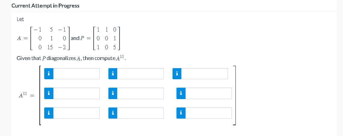Current Attempt in Progress Let 1 5 1 1 1 0 A = 0