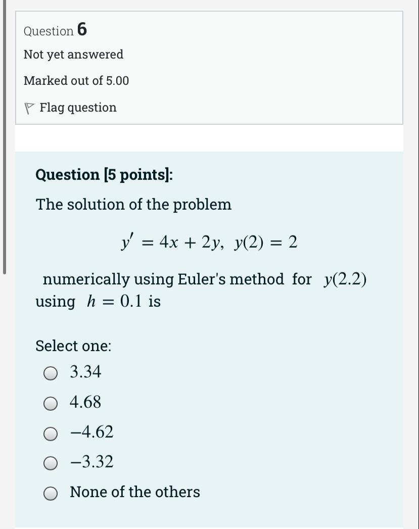 Question 5 Not yet answered Marked out of 5.00 '7