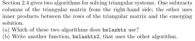 Section 2.4 gives two algorithms for solving