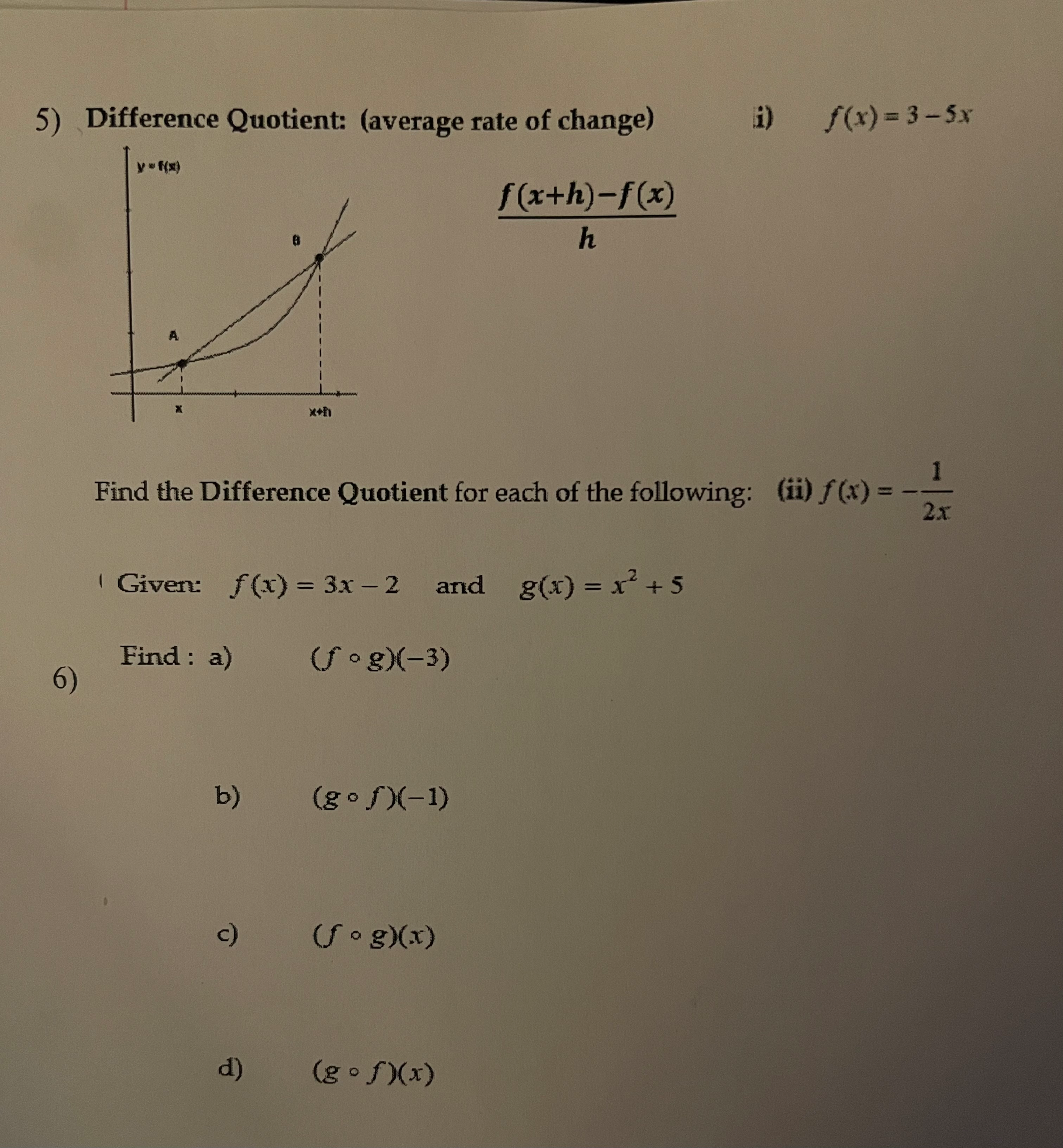 5) Difference Quotient: (average rate of change)