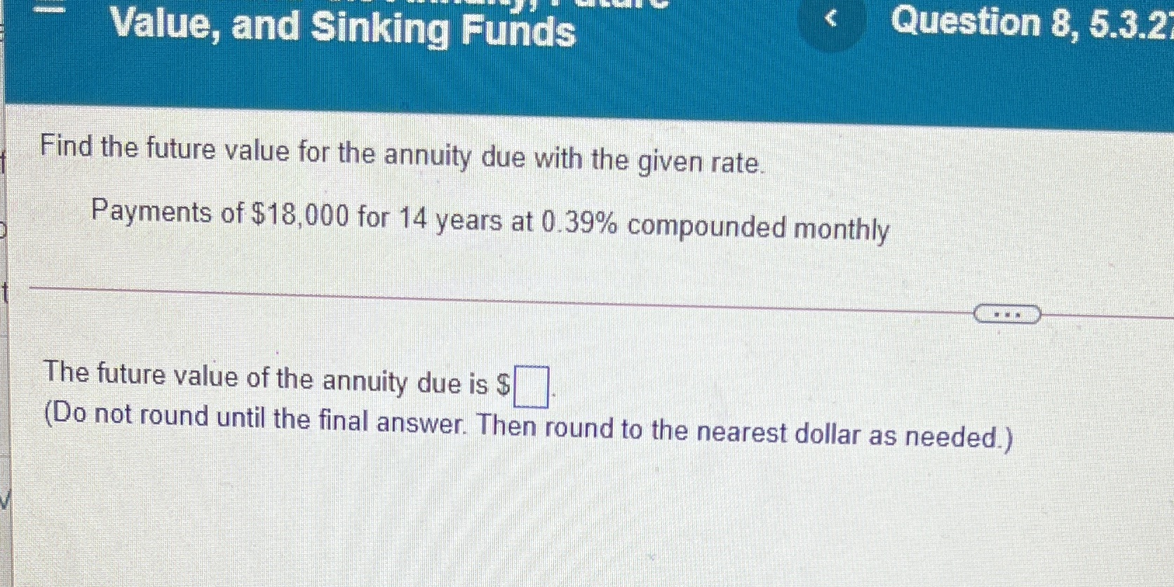Need help with my homework < Question 8, 5.3.2